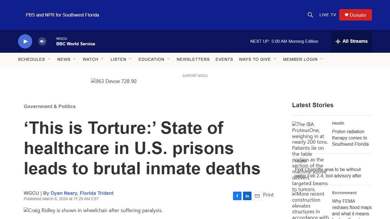 ‘This is Torture:’ State of healthcare in U.S. prisons leads to brutal inmate deaths WGCU PBS & NPR for Southwest Florida